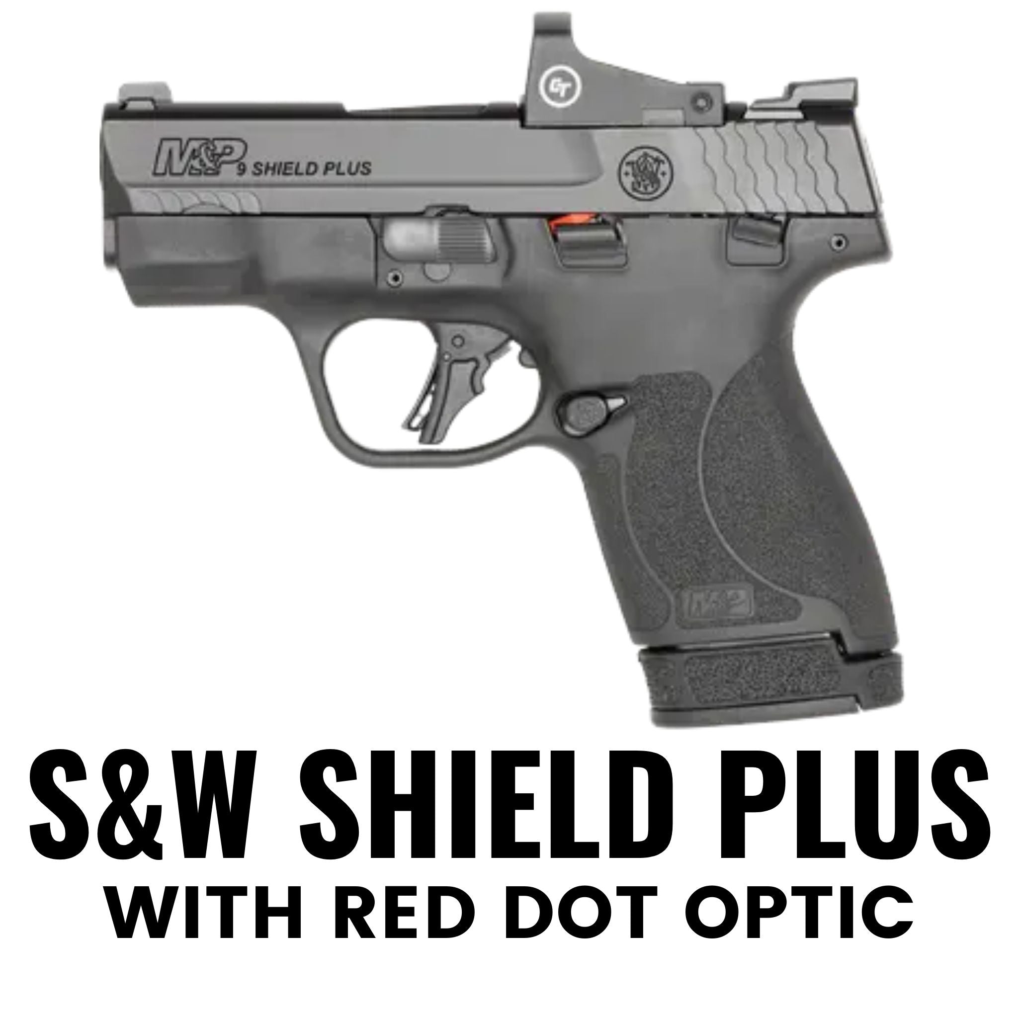 Smith and Wesson Shield Plus with Optic Holsters