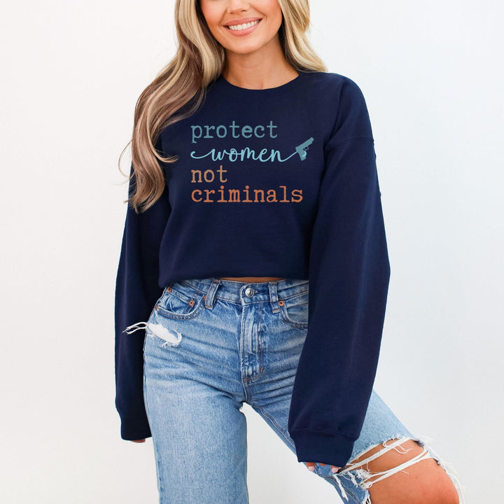 Protect Women, Not Criminals Sweatshirt - Flashbang Holsters - concealed carry for women