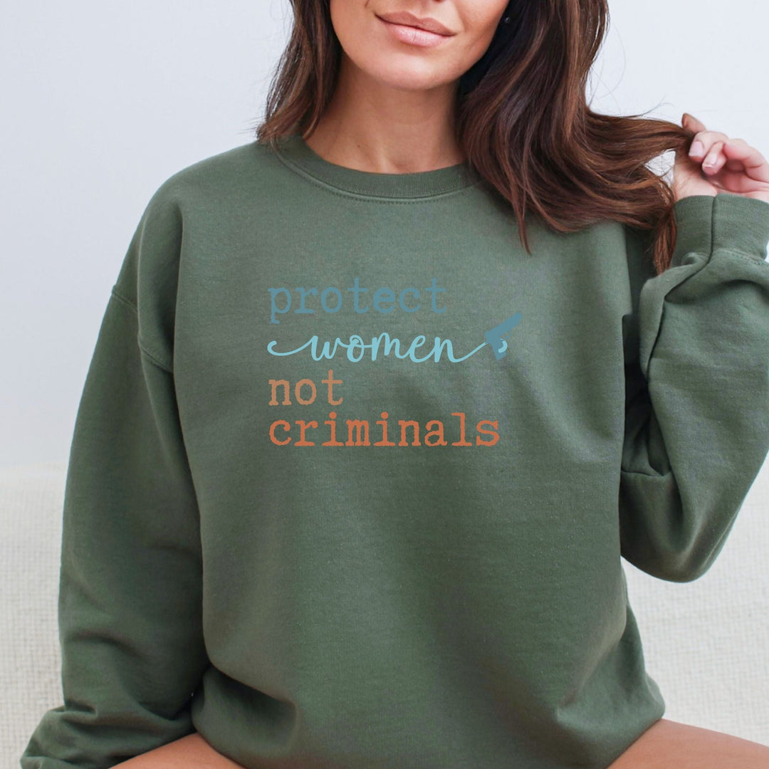 Protect Women, Not Criminals Sweatshirt - Flashbang Holsters - concealed carry for women